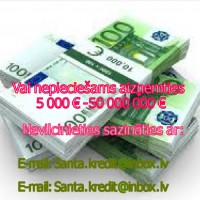 Kreditas 5000 eurų - 50 000 000 eurų: santa.kredit@inbox.lv